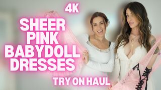 4K SHEER Babydoll Dresses with @TryOnWithKelsey All pink and lace!
