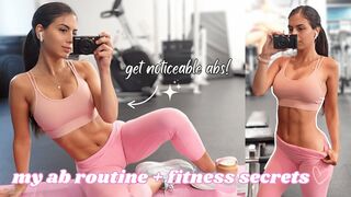 how to get *noticeable* abs ???? my ab routine + fitness secrets